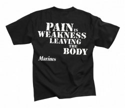 T-Shirt MARINES PAIN IS Weakness